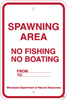 8.03.10C  SPAWNING AREA  NO FISHING NO BOATING  From ___ To ___  [cardboard sign]