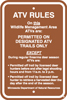 8.02.63A  ATV Rules On this Wildlife Management Area ATVs are: permitted ... 11 a.m. to 2 p.m. ...