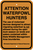 8.03.19  ATTENTION WATERFOWL HUNTERS  The use of motorized devices to attract migrating waterfowl ..