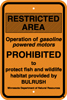 8.03.11E  Restricted Area  Operation of gasoline powered motors PROHIBITED to protect fish and ...
