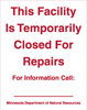 8.06.19  This Facility is Temporarily Closed for Repairs ...