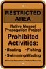 8.03.21  RESTRICTED AREA  Native Mussel Propagation Project  Prohibited Activities: Boating  ...