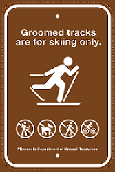 8.02.88A Groomed Tracks Are For Skiing Only