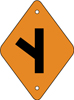 8.04.08E  left "Y" junction symbol]  9" x 12" or 12" x 18", black symbol on yellow or orange backgr