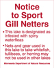 8.06.16  Notice to Sport Gill Netters ...   11" x 14", red text on white background, posterboard