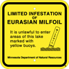 8.03.15 LIMITED INFESTATION OF EURASIAN MILFOIL  It is unlawful to enter areas of this lake ...