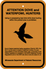 8.03.20  ATTENTION DOVE and WATERFOWL HUNTERS  Using or possessing lead shot while dove hunting ...