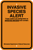 8.03.14B  INVASIVE SPECIES ALERT  These waters are designated as INFESTED WATERS and contain: