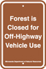 8.04.21A  Forest is Closed for Off-Highway Vehicle Use