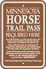 8.05.37  Minnesota Horse Trail Pass Required Here ...